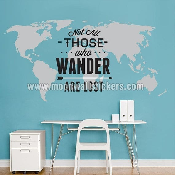 Not All Those Who Wander Are Lost World Map Sticker - Moonwallstickers.com
