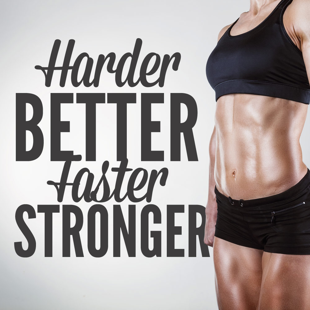 Well here take. Better stronger. Stronger better faster. Harder better. Better bigger stronger оригинал.